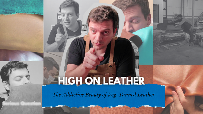 High on Leather: Tanner Leatherstein explores the irresistible charm and craftsmanship of vegetable-tanned leather, showcasing its texture and allure.