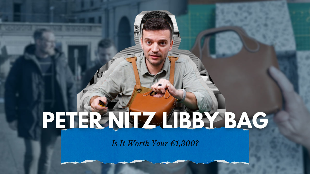 Peter Nitz Libby Bag Review: Is It Worth Your €1,300? – PEGAI